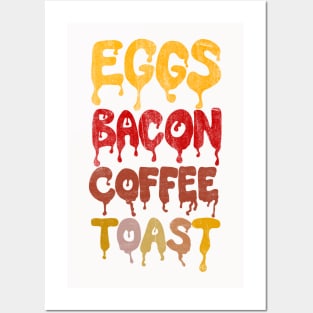 Eggs Bacon Coffee Toast Posters and Art